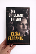 Elena Ferrante - My Brilliant Friend