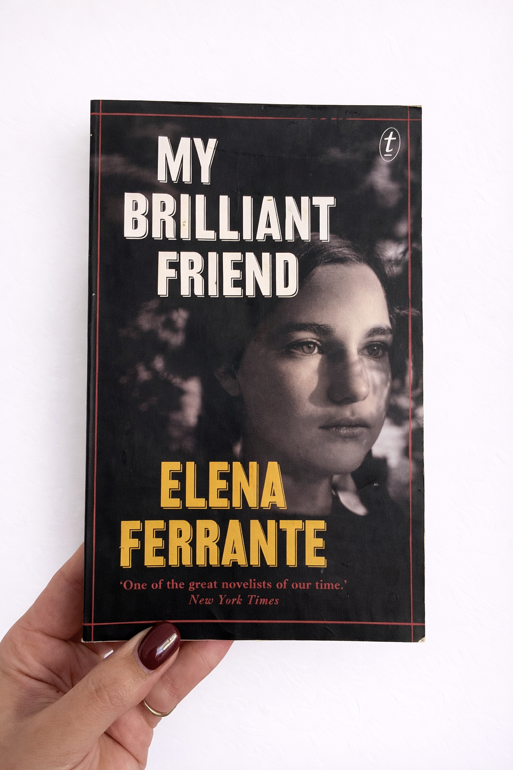 Elena Ferrante - My Brilliant Friend