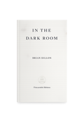 Brian Dillon - In the Dark Room