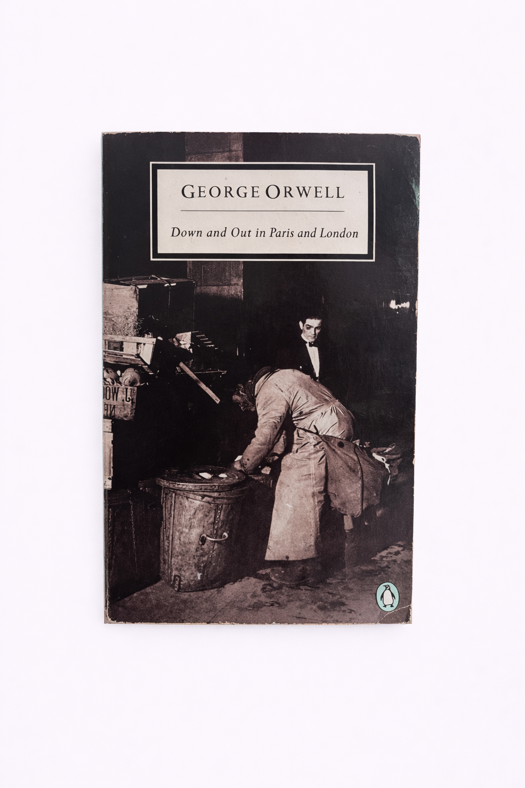 George Orwell - Down and Out in Paris and London
