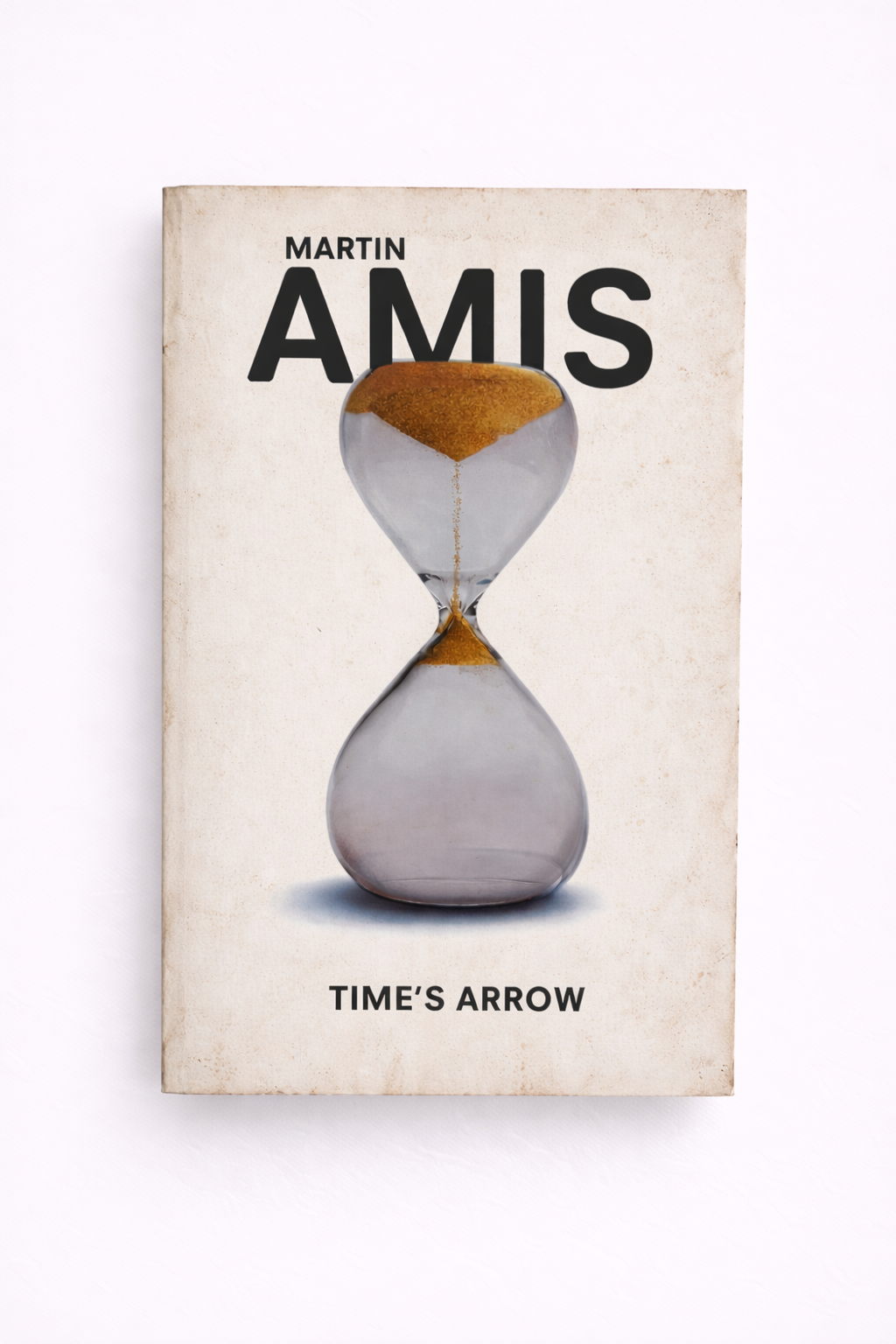 Martin Amis - Time's Arrow