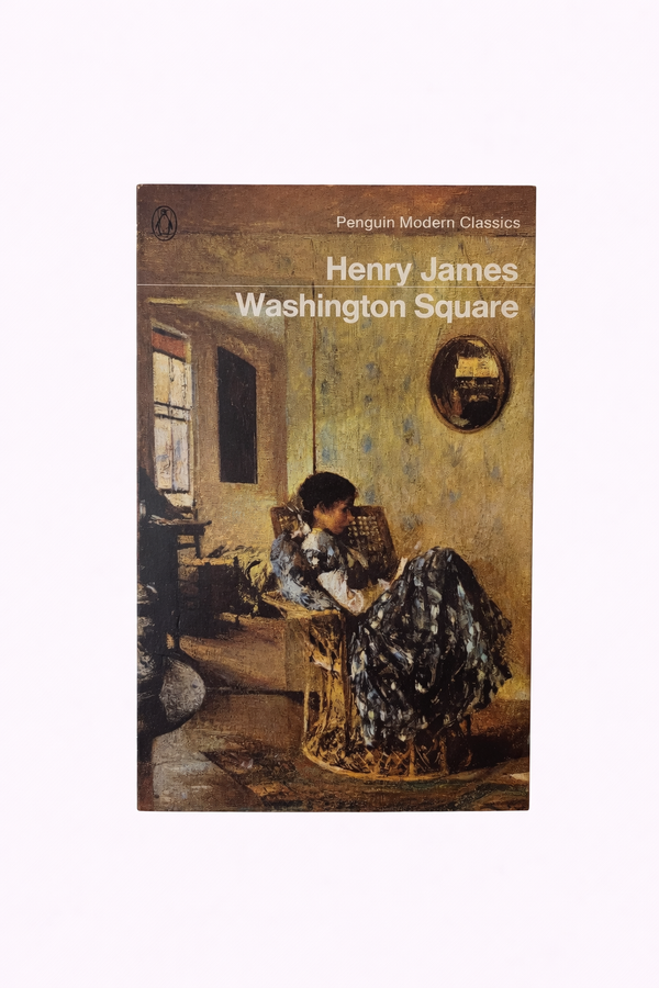 Henry James - Washington Square