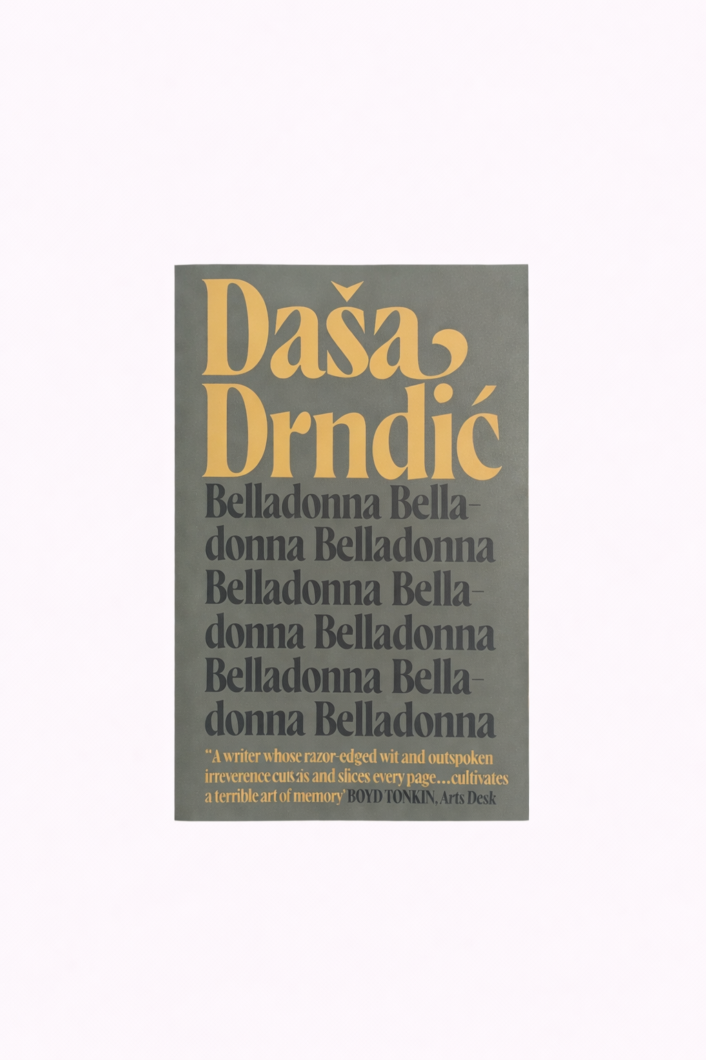 Daša Drndić - Belladonna